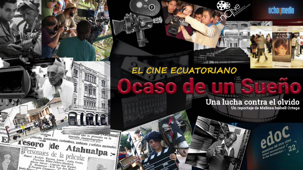 collage de diferentes personajes y lugares representativos del cine ecuatoriano